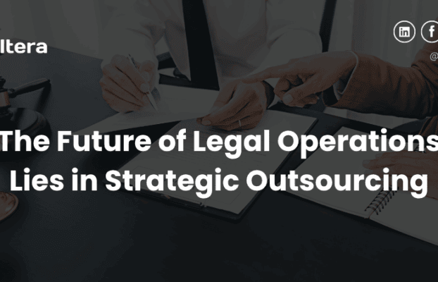 The Future of Legal Operations Lies in Strategic Outsourcing